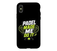 Padel Made Me Do It - Funny Padel Player Case for iPhone X/XS