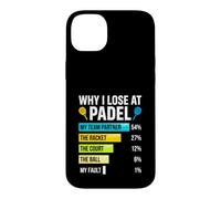 Padel-Shirt Why I Lose at Padel Tennis Funny Men Women Case for iPhone 14 Plus