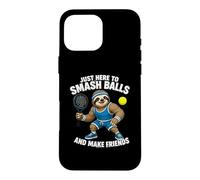 Padel Sloth - Just Here To Smash Balls And Make Friends Case for iPhone 16 Pro Max