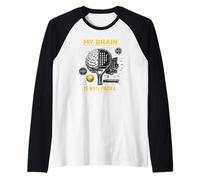 Padel Tennis My Brain is 95% Padel and 5 Useless Stuff Raglan Baseball Tee