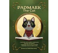 Padmark the Cat : What He Is Doing or Where He Is Going?