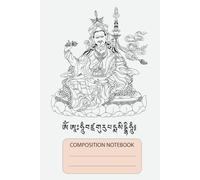 Padmasambhava Buddha Notebook: Cultivating Inner Peace with Mindfulness, Composition book for Journal, College, Office, Work, 100 pages