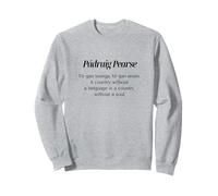 Pádraig Pearse: The Irish Language Sweatshirt