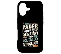 Padre No Hay Más Que Uno Quote design Case for iPhone 17