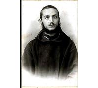 Padre Pio: The Hidden Years: The Formation, Trials, and Quiet Foundations of a Saint (Padre Pio: A Saint Biography Trilogy)