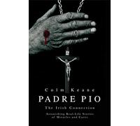 Padre Pio: The Irish Connection