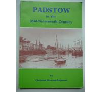 Padstow in the Mid-nineteenth Century