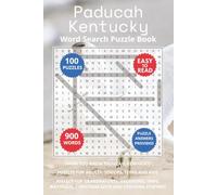 Paducah Kentucky Word Search Puzzle Book: Think you know Paducah, Kentucky? Puzzles for Adults, Seniors, Teens and Kids. Perfect for Grandparents, ... (Cities of Kentucky Word Search Books)