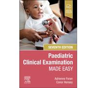 Paediatric Clinical Examination Made Easy