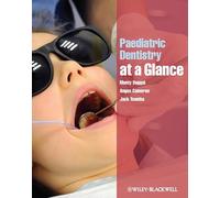 Paediatric Dentistry at a Glance (At a Glance (Dentistry))