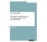 Paeens - Wie wirken Umweltwissen und Umweltbewusstsein auf das Umwelt - P555z