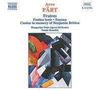 Pärt: Fratres/Festina lente
