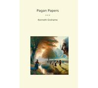 Pagan Papers (Classic Books)