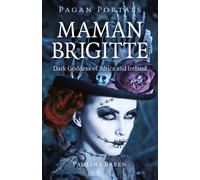 Pagan Portals Maman Brigitte by Pauline Breen | Paperback | 2024