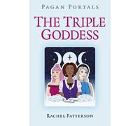 Pagan Portals - The Triple Goddess