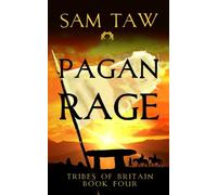 Pagan Rage (Tribes of Britain)
