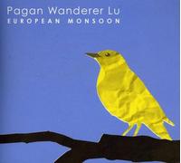 Pagan Wanderer Lu - European Monsoon
