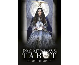 Pagan Ways Tarot by Anna Franklin (2015-05-28)
