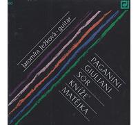 Paganini, Giuliani, Sor, Kníze, Matejka: Compositions For Guitar