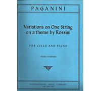 Paganini: Variations on One String on Theme by Rossini for Cello and Piano