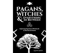 Pagans, Witches & Everything In Between