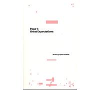 Page 1: Great Expectations: Seventy Graphic Solutions