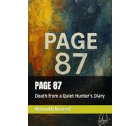 PAGE 87: Death from a Quiet Hunter’s Diary