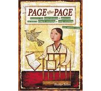 Page After Page: Discover the Confidence and Passion You Need to Start Writing and Keep Writing (No Matter What!)