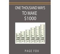 One Thousand Ways to Make $1000