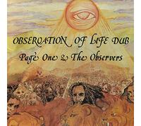 Page One & Observers - Observation Of Life Dub [VINYL]