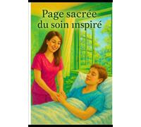 PAGE SACREE DU SOIN INSPIRE: PAROLE D’UNE ETUDIANTE PORTEE PAR LA FOI ET L’AMOUR
