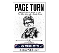 Page Turn: When the professional becomes the patient / Two sides: living with a chronic illness