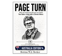 Page Turn: When the Professional Becomes the Patient / Two Sides: Living with a Chronic Illness