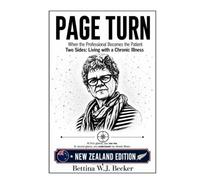 Page Turn: When the professional becomes the patient / Two sides: living with a chronic illness