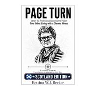 Page Turn: When the Professional Becomes the Patient / Two Sides: Living with a Chronic Illness