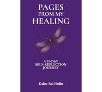 Pages From My Healing: A 31-Day Self-Reflection Journey