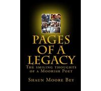 Pages of a Legacy: The Smiling Thoughts of a Moorish Poet