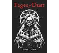 Pages of Dust: 20 Terrifying Tales (Pages of Dust: The Nightmare Collection)