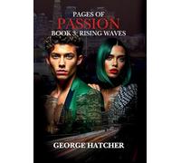 Pages of Passion Book 3: Rising Waves