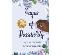 Pages of Possibility: My Voice, My World