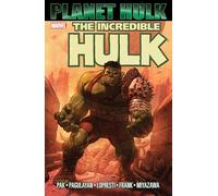Hulk: Planet Hulk