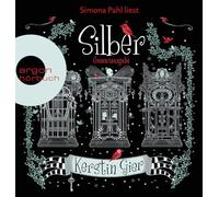 Silber - Die Trilogie der Träume: Das erste Buch der Träume, Das zweite Buch der Träume, Das dritte Buch der Träume