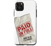 Paid In Full John 19:30 Christian - Receipt Stamp Cross Case for iPhone 11 Pro Max