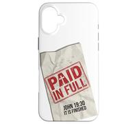 Paid In Full John 19:30 Christian - Receipt Stamp Cross Case for iPhone 16 Plus