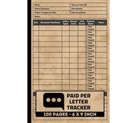 Paid Per Letter Tracker: Typing Work Record Logbook | Writing Income Tracking Journal | Freelance Earnings & Writer Payment Log Book