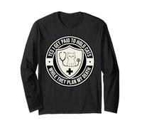 Paid to Hold Cats While They Plan My Death Vet Tech Long Sleeve T-Shirt