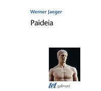 Paideia: La formation de l'homme grec (Tel)