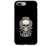 Pain Builds Legacy Skull Motivation Warrior Case for iPhone 7 Plus/8 Plus