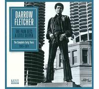 Darrow Fletcher - The Pain Gets A Little Deeper ~ The Complete Early Years 1965-1971