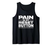 Pain is My Reset Button Mental Resilience Identity Tank Top